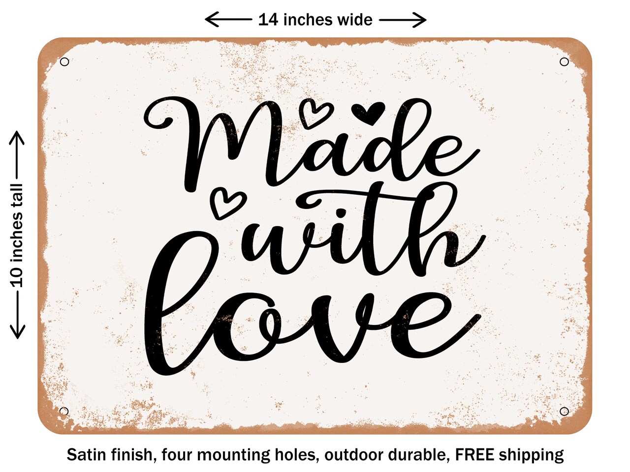DECORATIVE METAL SIGN - Made With Love - 2 - Vintage Rusty Look